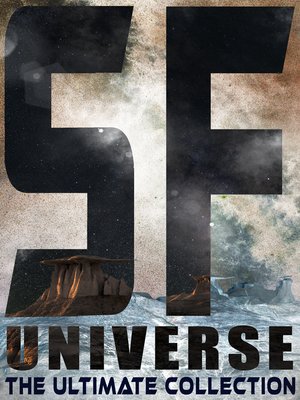 cover image of SF UNIVERSE--The Ultimate Collection